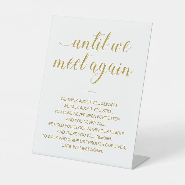 Gold Until We Meet Again Wedding Memorial Pedestal Sign (Front)