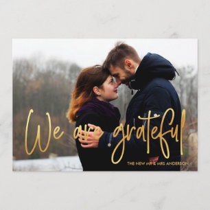 Gold We are grateful 2 Photo Wedding Thank You Card