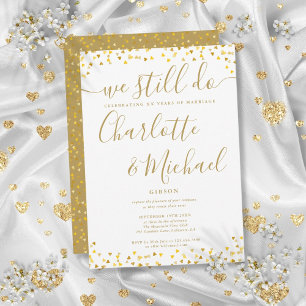 Gold We Still Do Script Vow Renewal Anniversary Invitation