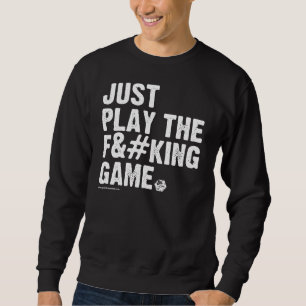 GOLD: What We Do Sweatshirt