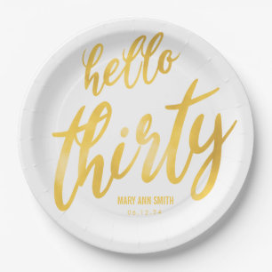Gold White "Hello Thirty" Birthday w/ Name Paper Plate