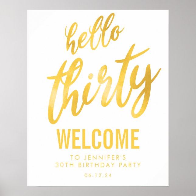 Gold White "Hello Thirty" Birthday Welcome Sign (Front)