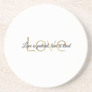 Gold White Love is Patient, Love is Kind Coaster
