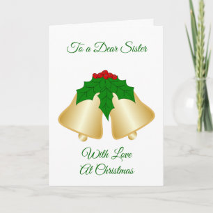 Golden Bells And Holly Design Sister Christmas Holiday Card