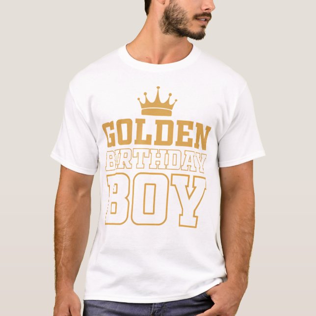 Golden Birthday Boys Birthday Party Decoration Bda T-Shirt (Front)