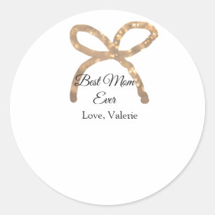 Golden bow glitter best mum ever add name mother classic round sticker