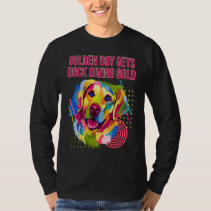Golden Boy Gets Dock Diving Gold  Golden Retriever T-Shirt