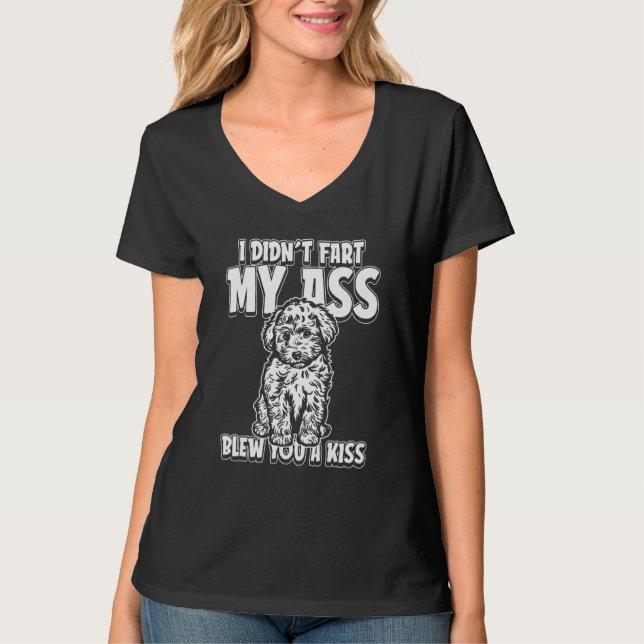 Golden Doodle Humor  I Didnt Fart My Butt Blew You T-Shirt (Front)