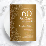 Golden Floral 60th Birthday Party Invitation<br><div class="desc">Golden Floral 60th Birthday Party Invitation. Minimalist modern design featuring botanical outline drawings accents and typography script font. Simple trendy invite card perfect for a stylish female bday celebration. Can be customised to any age. Printed Zazzle invitations or instant download digital printable template.</div>