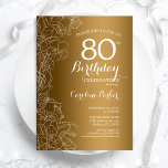 Golden Floral 80th Birthday Party Invitation<br><div class="desc">Golden Floral 80th Birthday Party Invitation. Minimalist modern design featuring botanical outline drawings accents and typography script font. Simple trendy invite card perfect for a stylish female bday celebration. Can be customised to any age. Printed Zazzle invitations or instant download digital printable template.</div>