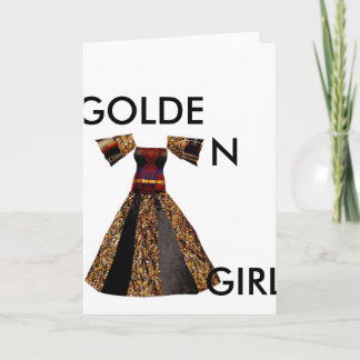 GOLDEN GIRL GREETING CARD
