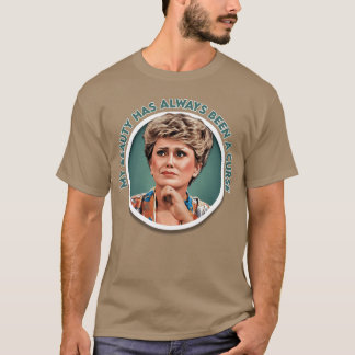 Golden Girls Blanche Devereau friend T-Shirt