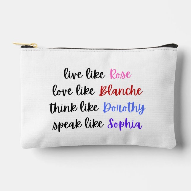 Golden Girls Life Wisdom Typography Accessory Pouch (Front)