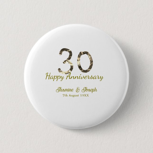Golden Metallic 30th Happy anniversary add name 6 Cm Round Badge (Front)