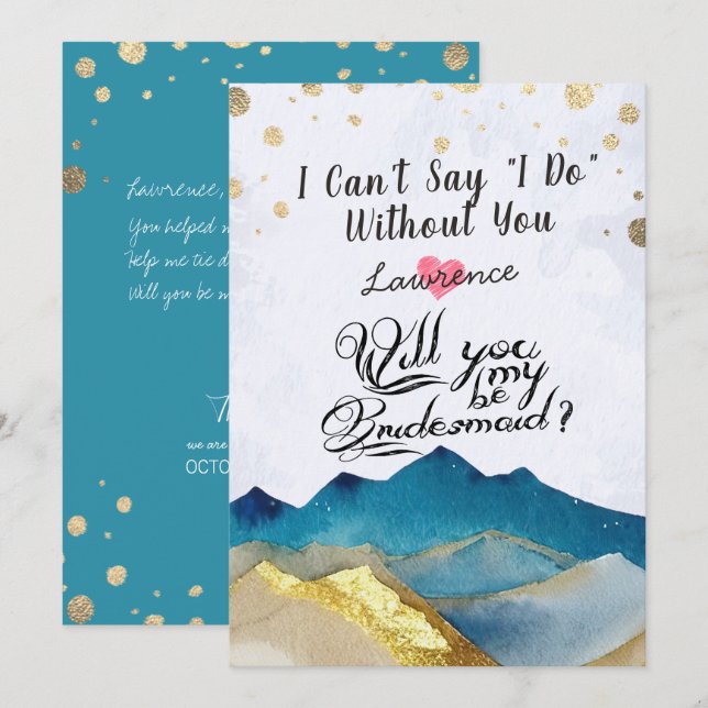 Golden Mountains Will You Be My Bridesmaid Wedding Invitation (Front/Back)