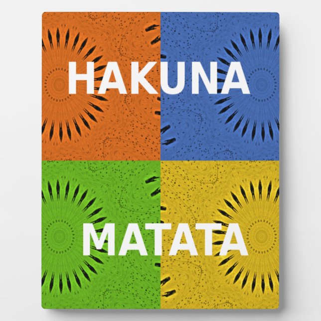 Golden Red Blue Green Hakuna Matata Plaque (Front)