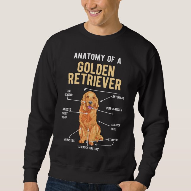Golden Retriever Anatomy Funny Dog Sweatshirt (Front)