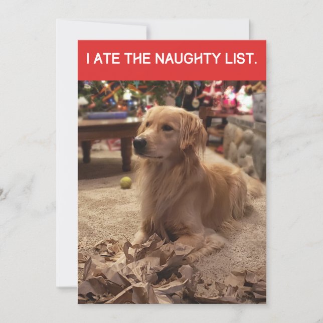 Golden Retriever Ate Naughty List Christmas Flat Holiday Card (Front)