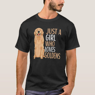 Golden Retriever Dog Apparel Quote For Men Women K T-Shirt
