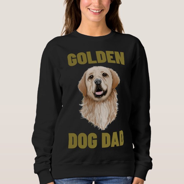 Golden Retriever Dog Dad  Sweatshirt (Front)