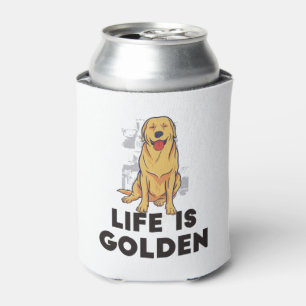 Golden Retriever Dog - Life Is Golden Can Cooler