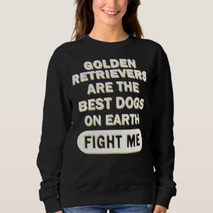 Golden Retriever Dog Puppy Owner Gashing Sweatshirt
