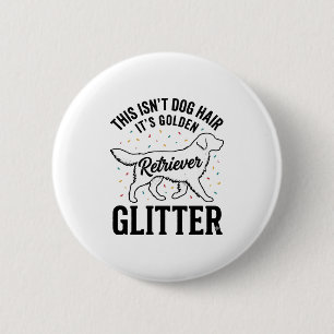 Golden Retriever Glitter Vintage Dog Hair Shirt_1 6 Cm Round Badge