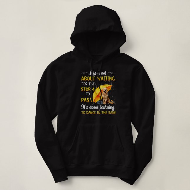 Golden Retriever Goldie Dog lover Inspirational Ap Hoodie (Design Front)