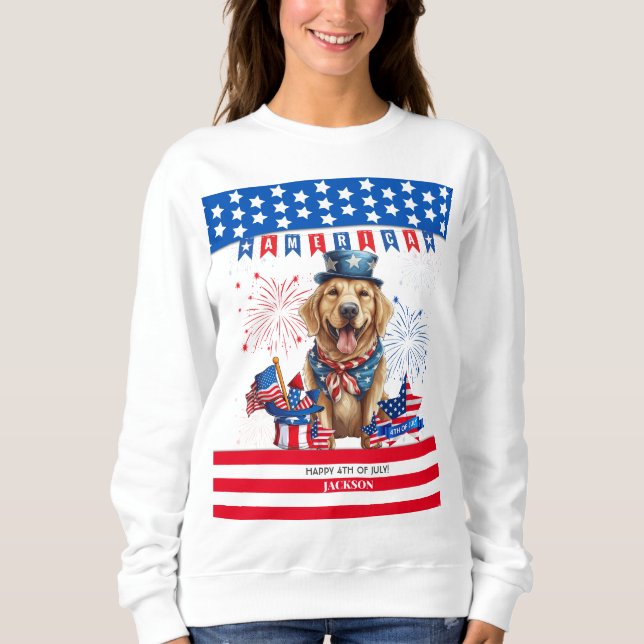 Golden Retriever Happy 4Th Of July US Independence Sweatshirt (Front)