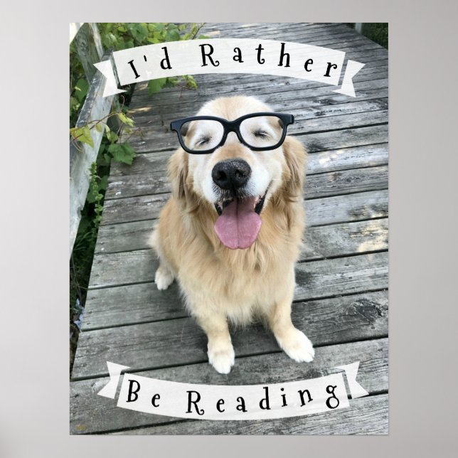 Golden Retriever I'd Rather Be Reading Classroom Poster (Front)