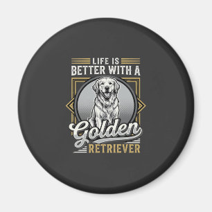 Golden Retriever Life Is Better Dog Magnet