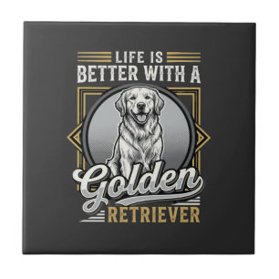 Golden Retriever Life Is Better Dog Tile