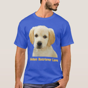 Golden Retriever Love Puppy Favourite  T-Shirt