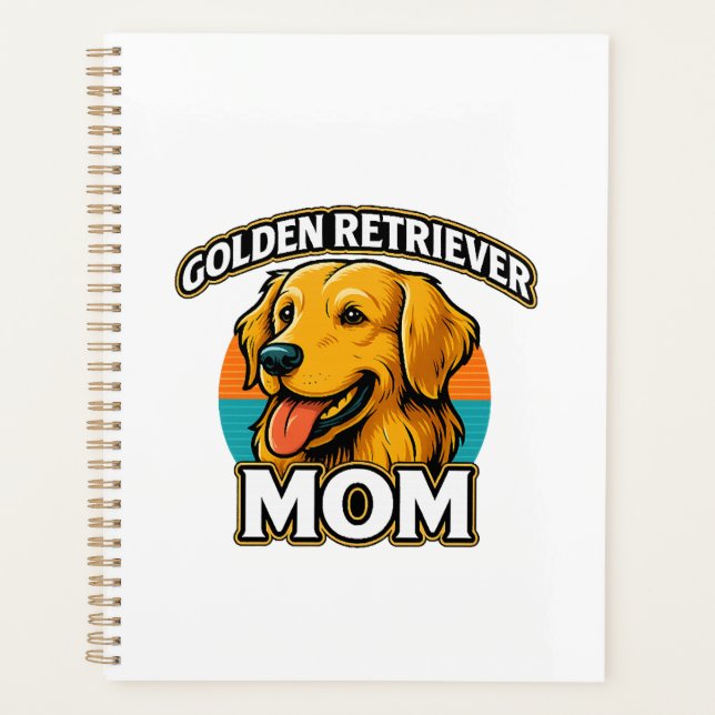 Golden Retriever Mum � Cute Dog Lover Design Planner (Front)