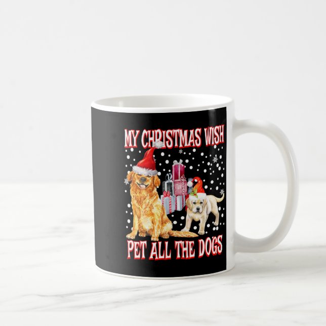 Golden Retriever My Christmas Wish Pet All The D  Coffee Mug (Right)
