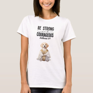Golden Retriever Priest Be Strong and Courageous  T-Shirt