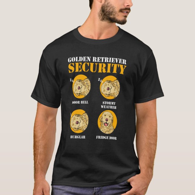 Golden Retriever Security Dog Golden Retriever T-Shirt (Front)