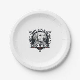Golden Retriever Sorry I Have Plans Dog Lover Desi Paper Plate