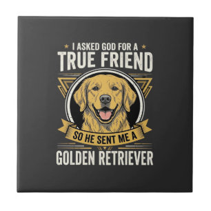 Golden Retriever True Friend Dog Tile