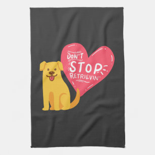 Golden Retrievers - Don't Stop Retrievin' Tea Towel
