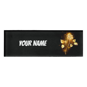 Golden rose ( gold rose ) name tag