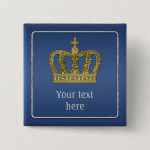 Golden Royal Crown II + your backgr. & ideas 15 Cm Square Badge