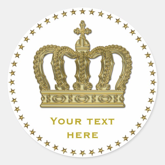 Golden Royal Crown II + your backgr. & ideas Classic Round Sticker (Front)