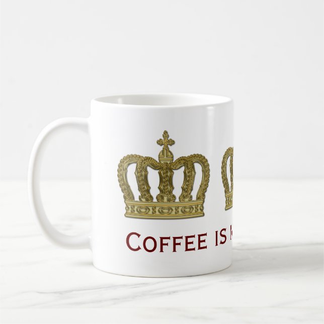 Golden Royal Crown II + your backgr. & ideas Coffee Mug (Left)