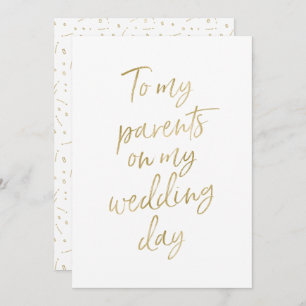 Golden "To my parents on my wedding day" Invitation