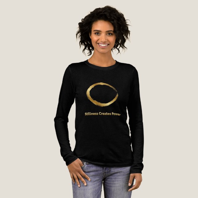 Golden Zen Circle –Stillness Creates Power T-Shirt Tri-Blend Shirt (Full Front)