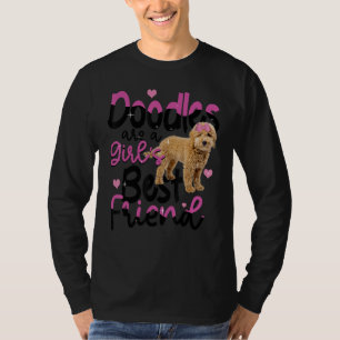 Goldendoodle Are A Girls Best Friend Dog Cute Gold T-Shirt