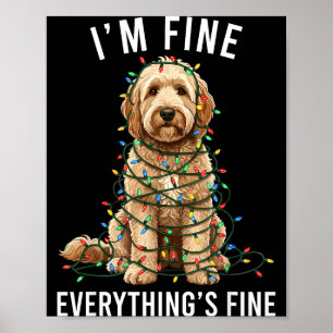 Goldendoodle Christmas I'm Fine Everything Is Fine Poster