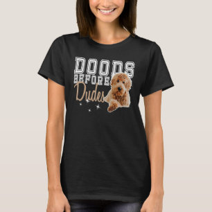 Goldendoodle Dog Dood Dad Doodle Mum Doods Before  T-Shirt