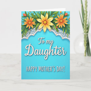 Goldenrod Mothers Day To Daughter Card